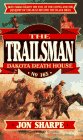 Beispielbild fr Dakota Death House (The Trailsman #165) zum Verkauf von Wonder Book