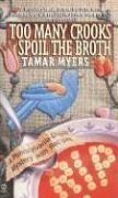 Beispielbild fr Too Many Crooks Spoil the Broth (A Pennsylvania-Dutch Mystery with Recipes) zum Verkauf von SecondSale