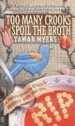 Stock image for Too Many Crooks Spoil the Broth (A Pennsylvania-Dutch Mystery with Recipes) for sale by SecondSale