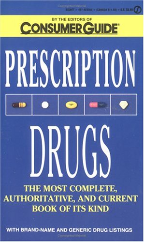Beispielbild fr Consumer Guide Prescription Drugs zum Verkauf von Top Notch Books