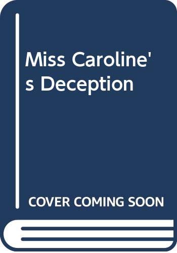 Stock image for Miss Caroline's Deception for sale by Better World Books