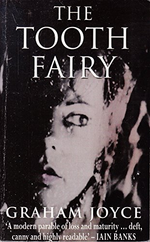 The Tooth Fairy [First Edition Paperback Original]