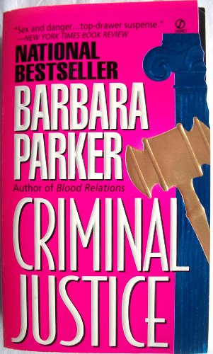 Criminal Justice (9780451184740) by Parker, Barbara