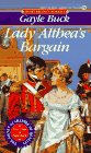 Beispielbild fr Lady Althea's Bargain zum Verkauf von Better World Books