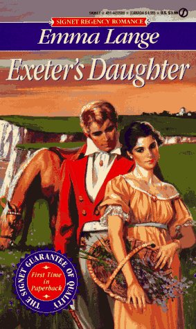 Stock image for Exeter's Daughter (Signet Regency Romance) for sale by SecondSale