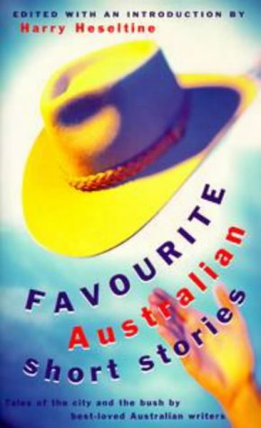 Stock image for Favourite Australian Short Stories for sale by ThriftBooks-Dallas