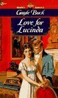 Beispielbild fr Love for Lucinda zum Verkauf von Better World Books