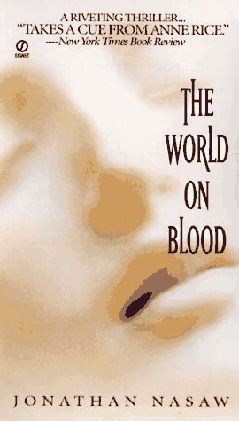 Stock image for The World on Blood for sale by Better World Books