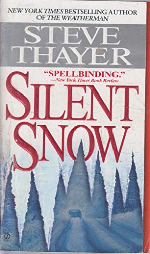 9780451186645: Silent Snow