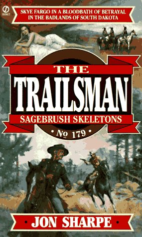 Imagen de archivo de Sagebrush Skeletons (The Trailsman #179) a la venta por BooksRun