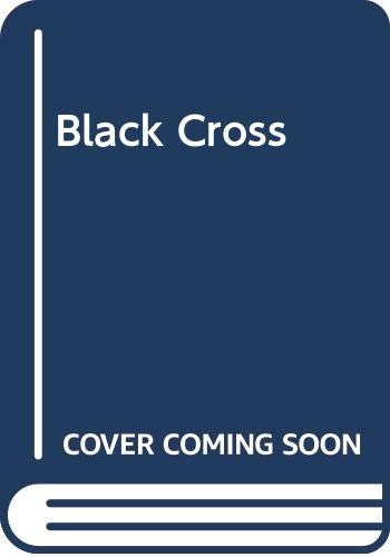 Stock image for Black Cross for sale by ThriftBooks-Dallas