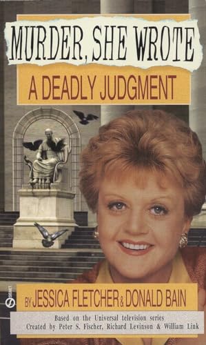 Beispielbild fr A Deadly Judgment: A Murder, She Wrote Mystery zum Verkauf von Acme Books