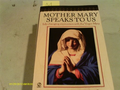 Stock image for Mother Mary Speaks to Us for sale by SecondSale