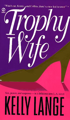Imagen de archivo de The Trophy Wife a la venta por Better World Books: West