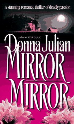 Mirror, Mirror (9780451188670) by Julian, Donna