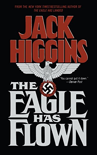 The Eagle Has Flown (9780451189691) by Jack-higgins