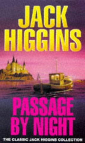 Stock image for Passage By Night (Classic Jack Higgins Collection) for sale by Goldstone Books