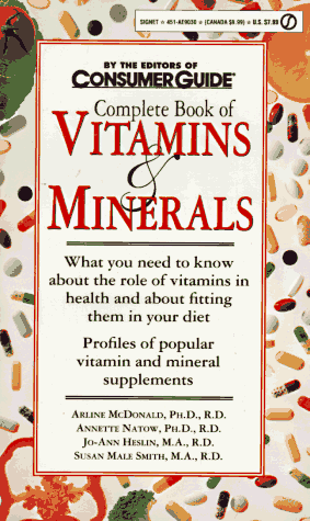 Beispielbild fr The Complete Book of Vitamins and Minerals zum Verkauf von Wonder Book