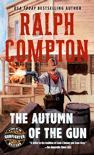 9780451190451: The Autumn of the Gun: 3 (A Trail of the Gunfighter Western)