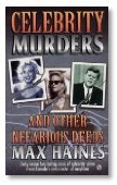 Beispielbild fr Celebrity Murders and Other Nefarious Deeds zum Verkauf von Aunt Agatha's, Ltd.
