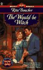 Beispielbild fr The Would-be Witch zum Verkauf von Better World Books