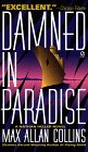 Beispielbild fr Damned In Paradise: A Nathan Heller Novel zum Verkauf von Wonder Book