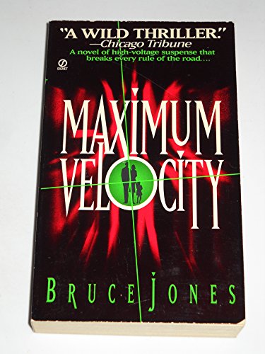 Maximum Velocity (9780451191083) by Jones, Bruce