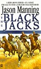 Beispielbild fr The Black Jacks zum Verkauf von Better World Books