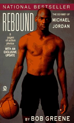 9780451191571: Rebound: The Odyssey of Michael Jordan
