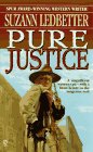 Pure Justice (9780451191946) by Ledbetter, Suzann