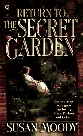 Return to the Secret Garden (9780451192288) by Moody, Susan