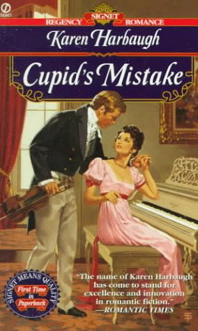 Cupid's Mistake (Signet Regency Romance) (9780451192394) by Harbaugh, Karen