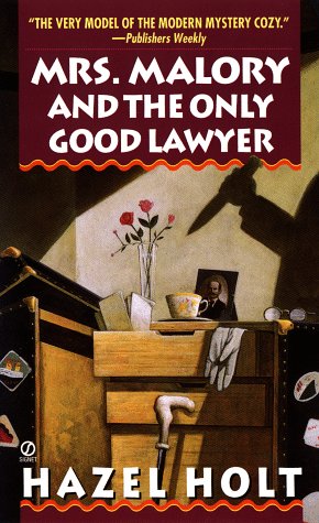 Mrs. Malory and the Only Good Lawyer (Mrs. Malory Mystery) (9780451192646) by Holt, Hazel