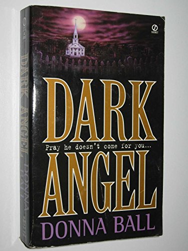 Stock image for Dark Angel for sale by ThriftBooks-Dallas