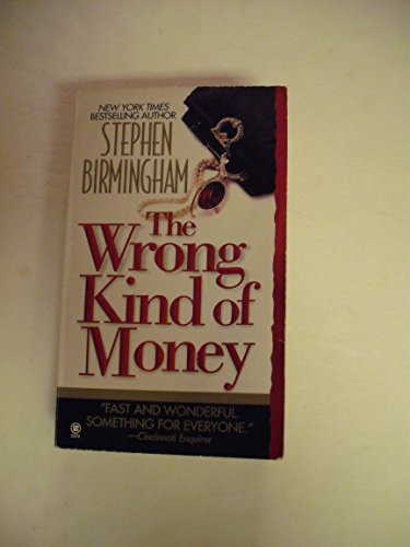 Beispielbild fr The Wrong Kind of Money zum Verkauf von Better World Books