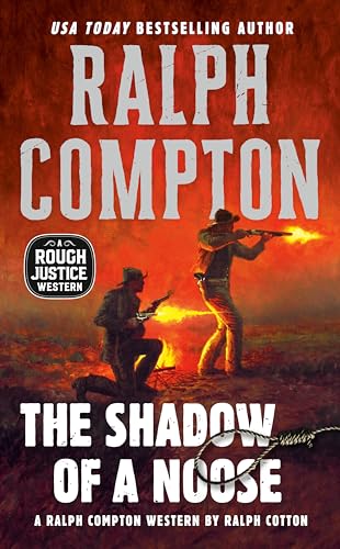 Stock image for Ralph Compton the Shadow of a Noose for sale by Blackwell's