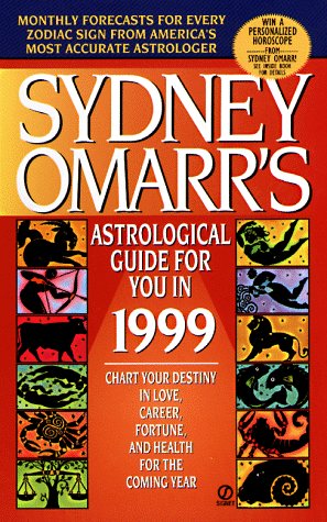 9780451193407: Sydney Omarr's Astrological Guide for You in 1999 (Serial)