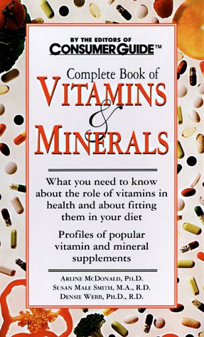 Complete Book of Vitamins & Minerals (9780451194480) by Smith, Susan Male