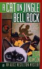Imagen de archivo de A Cat on Jingle Bell Rock (An Alice Nestleton Mystery) a la venta por Wonder Book