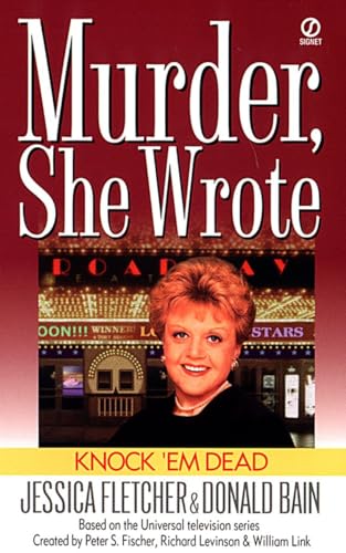 Beispielbild fr Knock 'em Dead: A Murder, She Wrote Mystery zum Verkauf von Wonder Book