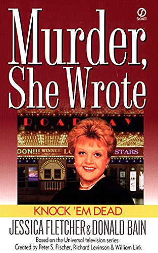 Stock image for Knock 'em Dead: A Murder, She Wrote Mystery for sale by Reliant Bookstore