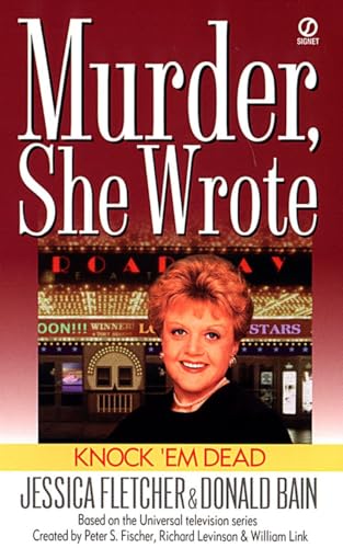 Stock image for Knock 'em Dead: A Murder, She Wrote Mystery for sale by Reliant Bookstore