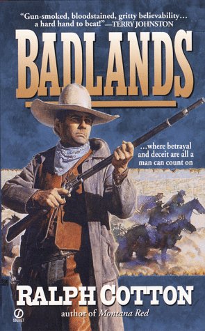 Stock image for The Badlands (Big Iron Series) for sale by SecondSale