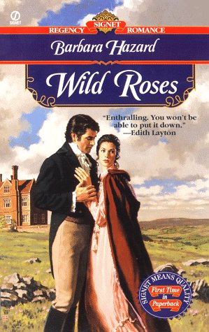 9780451195340: Wild Roses (Signet Regency Romance)