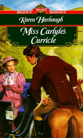 Beispielbild fr Miss Carlyle's Curricle zum Verkauf von Better World Books