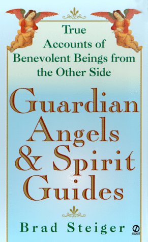 9780451195449: Guardian Angels and Spirit Guides: True Accounts of Benevolent Beings from the Other Side