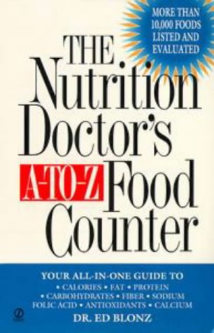 9780451195876: The Nutrition Doctor's A-To-Z Food Counter