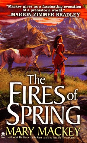 Beispielbild fr The Fires of Spring zum Verkauf von Better World Books