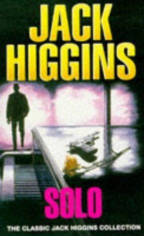 Stock image for Solo (Classic Jack Higgins Collection) for sale by WorldofBooks