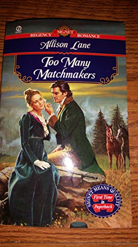 Beispielbild fr Too Many Matchmakers (Signet Regency Romance) zum Verkauf von Robinson Street Books, IOBA